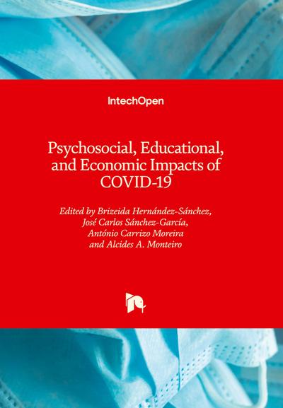 Psychosocial, Educational, and Economic Impacts of COVID-19