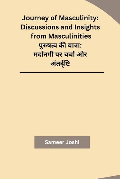 Journey of Masculinity