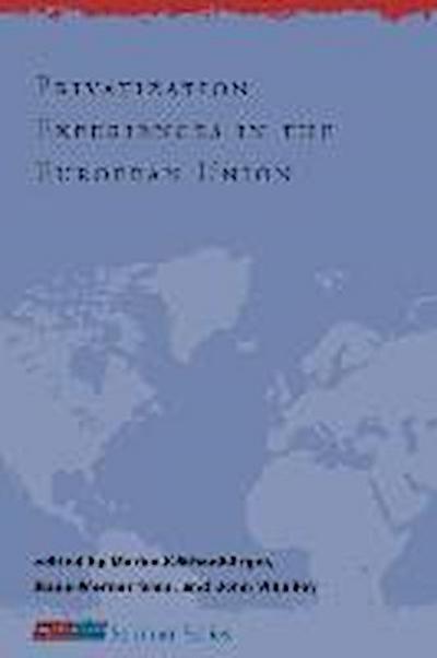 Privatization Experiences in the European Union