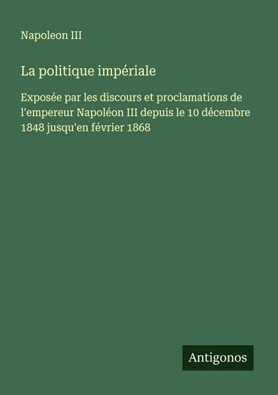 La politique impériale