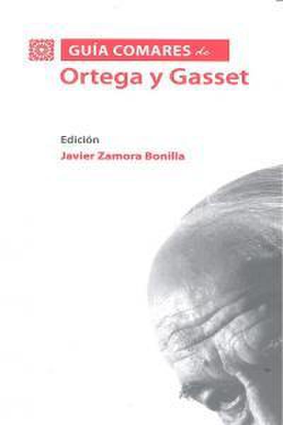 Guía Comares de Ortega y Gasset