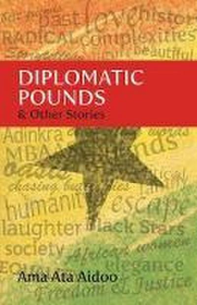 Diplomatic Pounds & Other Stories