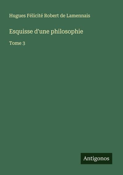 Esquisse d’une philosophie