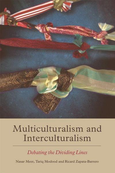 Multiculturalism and Interculturalism