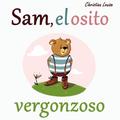 Sam, el osito vergonzoso