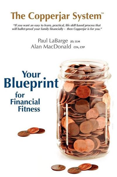 The Copperjar System: Your Blueprint for Financial Fitness (US Edition)