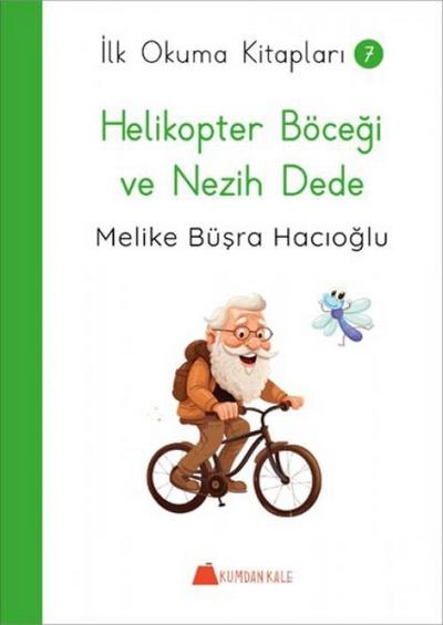 Helikopter Böcegi ve Nezih Dede