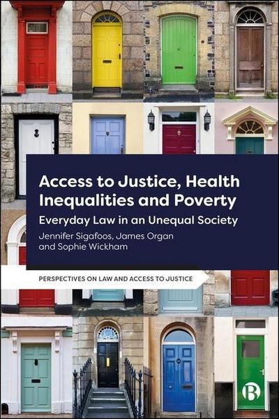 Access to Justice, Health Inequalities and Poverty