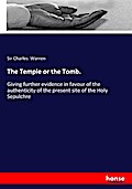 The Temple or the Tomb.