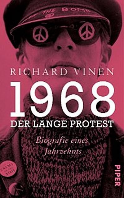1968 – Der lange Protest