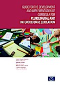Guide for the development and implementation of curricula for plurilingual and intercultural education