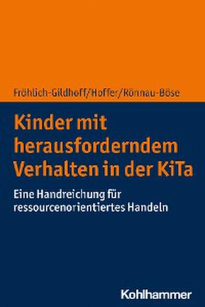 Kinder mit herausforderndem Verhalten in der KiTa