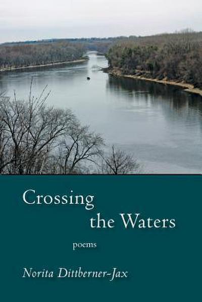 Crossing the Waters: Poems