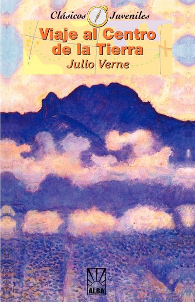 Viaje al Centro de la Tierra/Journey To The Center Of The Earth - Jules Verne