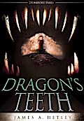Dragon’s Teeth