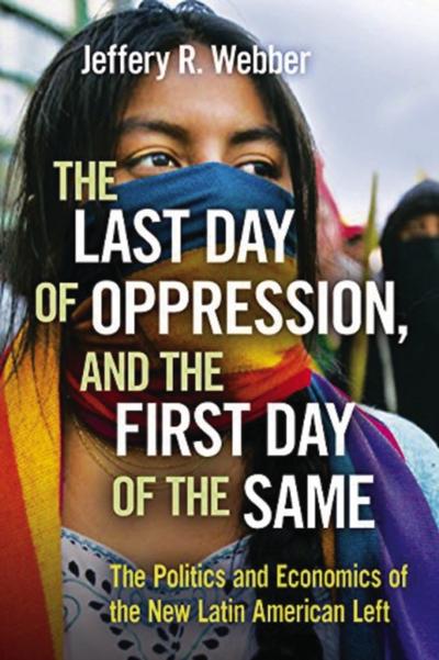 The Last Day of Oppression, and the First Day of the Same