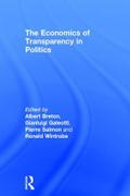 The Economics of Transparency in Politics
