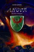 Angor 2 - Der Gier entgegen