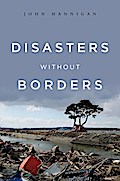 Disasters Without Borders