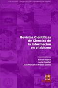 Revistas Científicas de Ciencias de la Información en el abismo