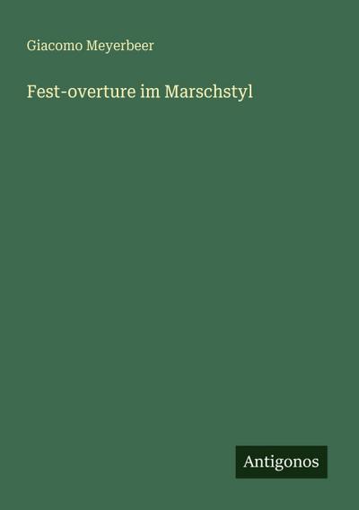 Fest-overture im Marschstyl