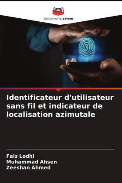 Identificateur d’utilisateur sans fil et indicateur de localisation azimutale