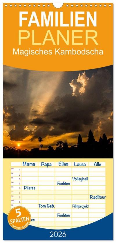 Familienplaner 2026 - Magisches Kambodscha mit 5 Spalten (Wandkalender, 21 x 45 cm) CALVENDO