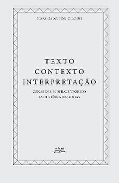 Texto, contexto, interpretação