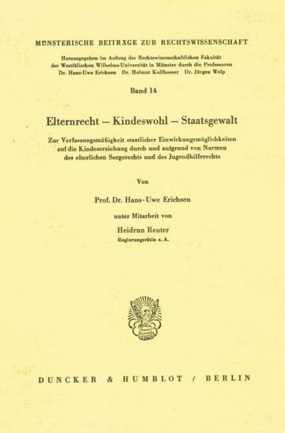 Elternrecht - Kinderwohl - Staatsgewalt.
