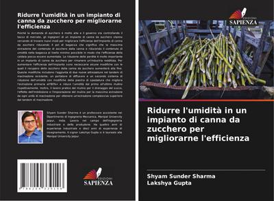 Ridurre l’umidità in un impianto di canna da zucchero per migliorarne l’efficienza