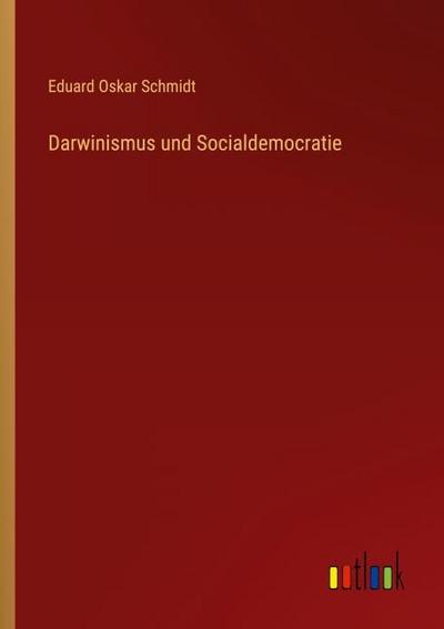 Darwinismus und Socialdemocratie
