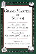 Grand Masters of Sufism, Abdul Qadir Geylani and A