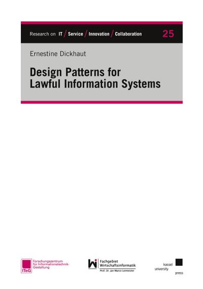 Dickhaut, E: Design Patterns for Lawful Information Systems