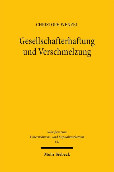 Gesellschafterhaftung und Verschmelzung