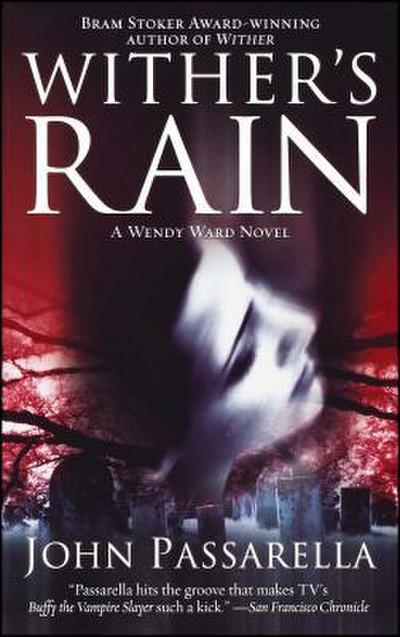 Wither’s Rain