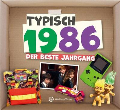 Typisch 1986 - der beste Jahrgang