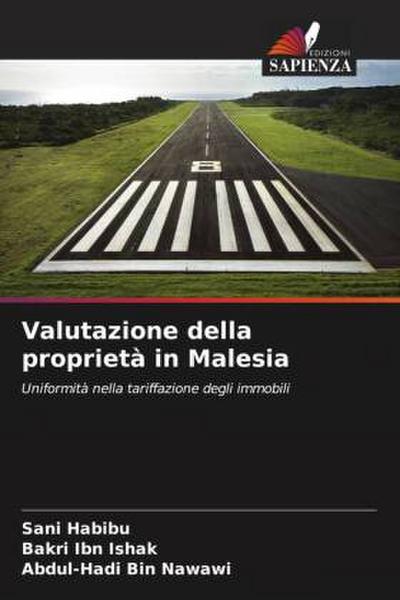 Valutazione della proprietà in Malesia