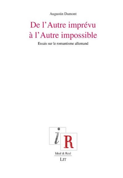 De l’Autre imprévu à l’Autre impossible