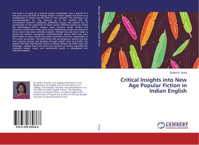 Critical Insights into New Age Popular Fiction in Indian English