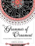 The Grammar of Ornament