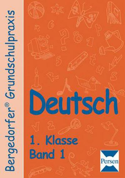 Deutsch 1.Klasse. (Bd. 1)