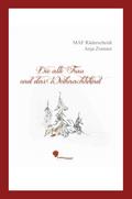 Die alte Frau und das Weihnachtskind