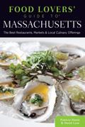 Food Lovers’ Guide to(R) Massachusetts