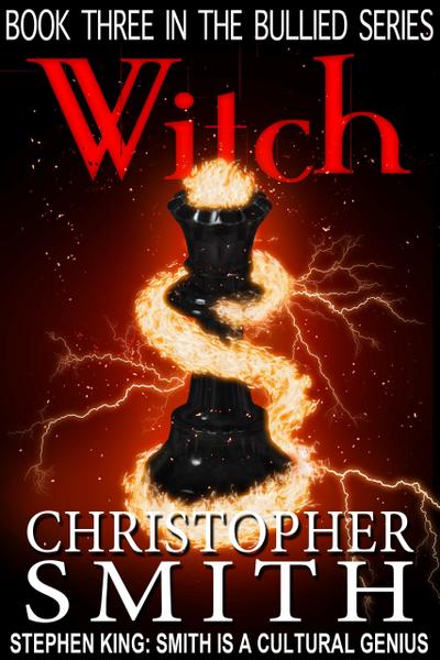 Witch (The Bullied Series, #3)