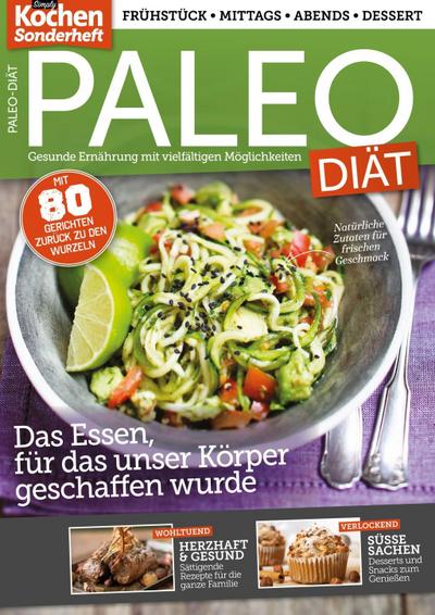 Simply Kochen Sonderheft: Paleo-Diät