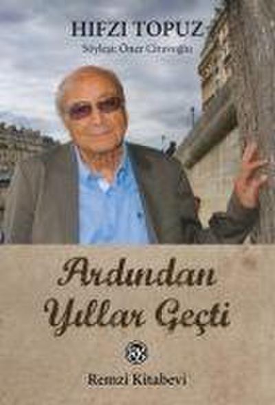 Ardindan Yillar Gecti