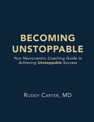 Becoming Unstoppable
