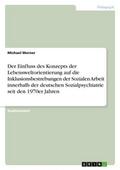Der Einfluss des Konzepts der Lebensweltorientieru