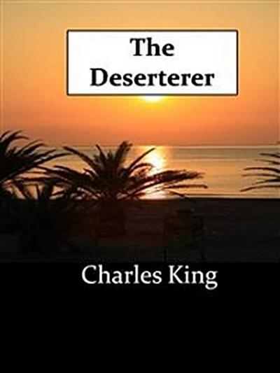 The Deserterer