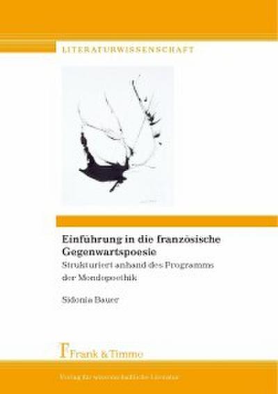 Einführung in die französische Gegenwartspoesie